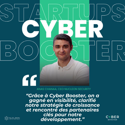 [LaParoleànosStartups] Retours d’expérience des startups de Cyber Booster – Épisode 2