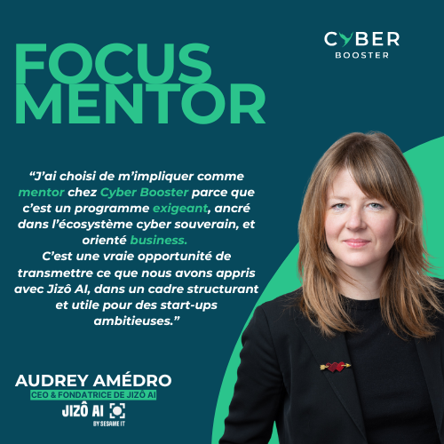 [Focus Mentor Cyber Booster #1] Audrey Amédro – Jizô AI